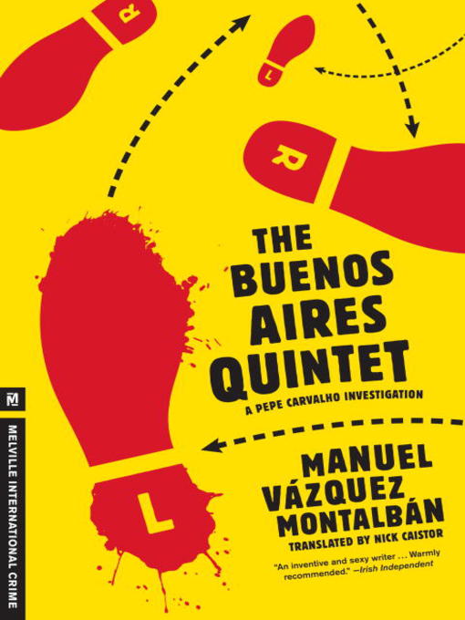 Title details for The Buenos Aires Quintet by Manuel Vazquez Montalban - Available